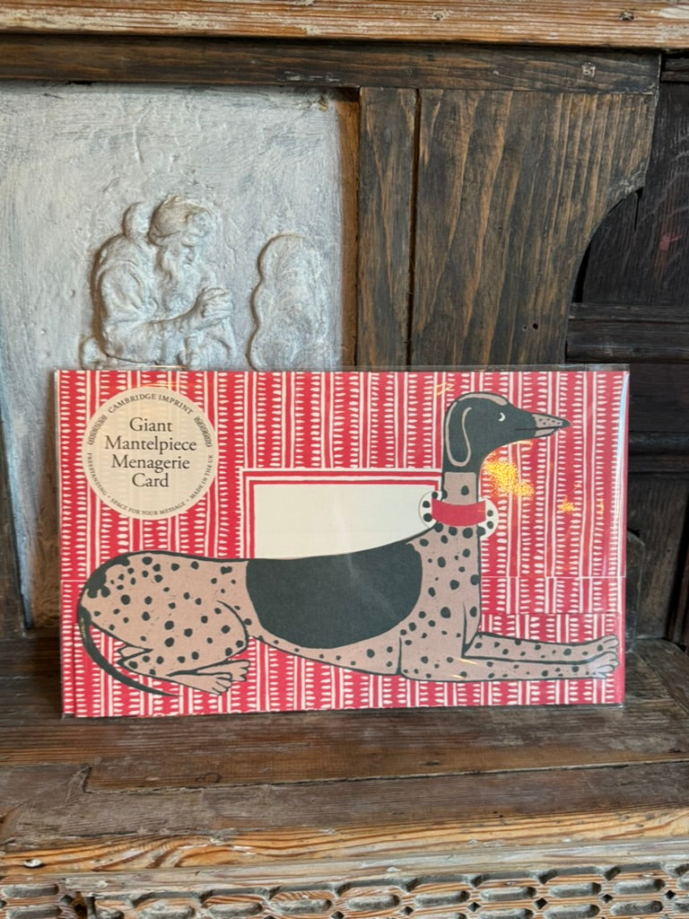 Giant Mantelpiece Dog Card by Cambridge Imprint