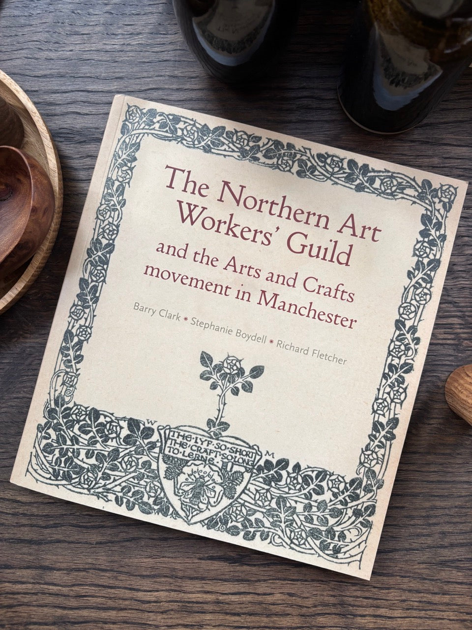 The Northern Art Workers' Guild and the Arts and Crafts Movement in Manchester