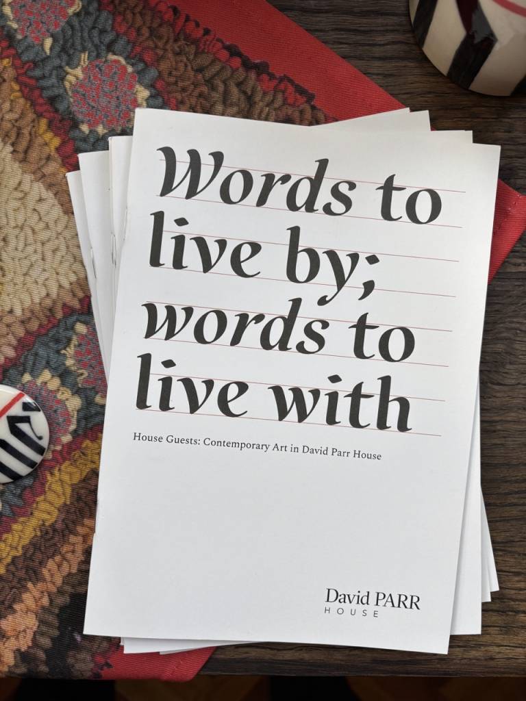 Words to Live By; Words to Live With Exhibition Guide