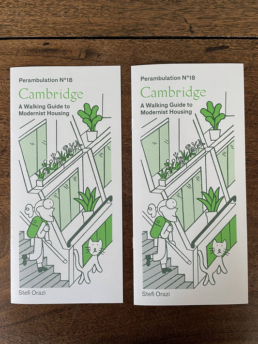 A Walking Guide to Modernist Cambridge