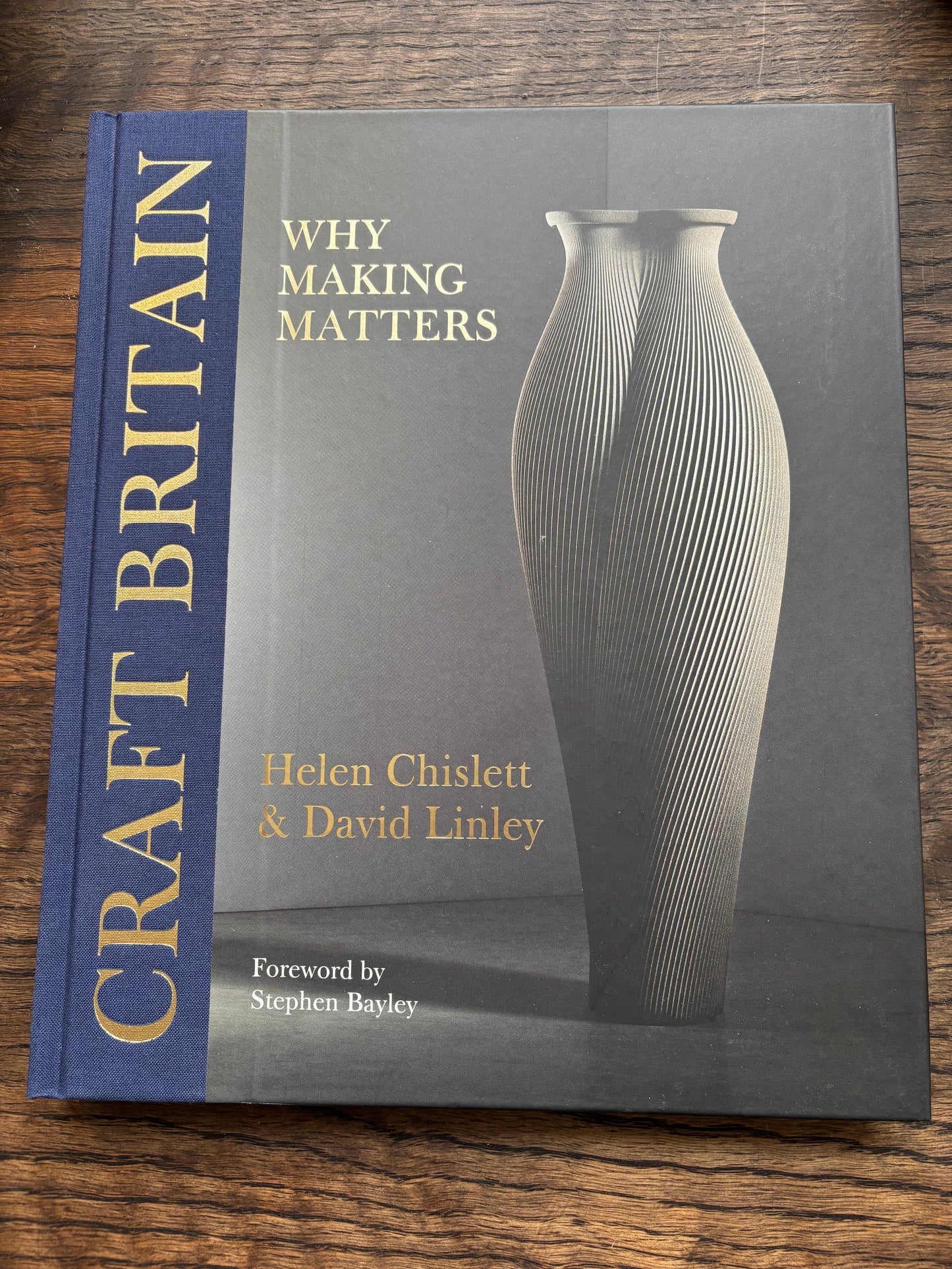 Craft Britain: Why Making Matters
