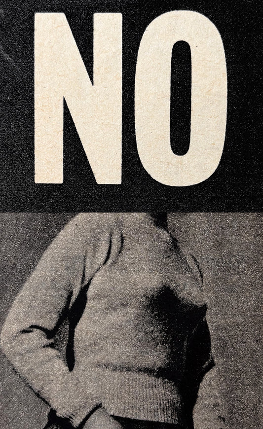 No (2026) (Unframed) by Michelle Thompson