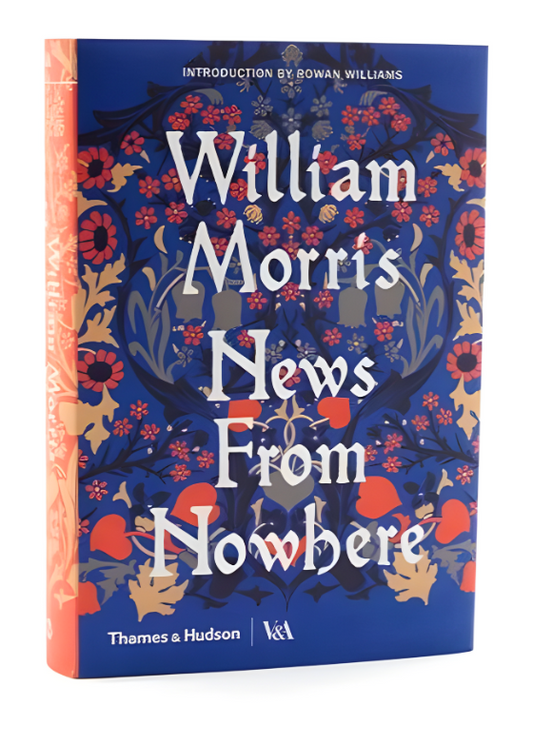 News from Nowhere by William Morris