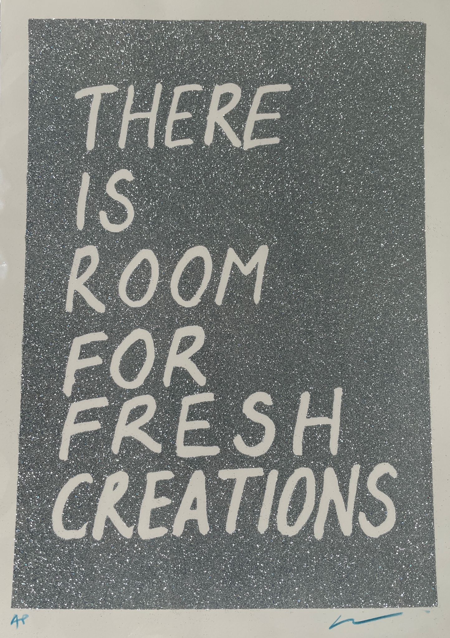 There is Room for Fresh Creations Edition Screenprint by Adam Bridgland